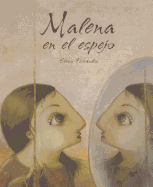 Malena En El Espejo