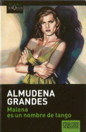 Malena Es Un Nombre de Tango