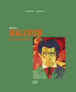 Malevich: Painting the Absolute