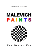 Malevich Paints: The Seeing Eye
