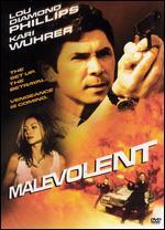 Malevolent