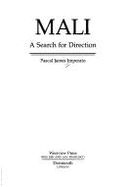 Mali: A Search for Direction