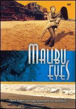 Malibu Eyes