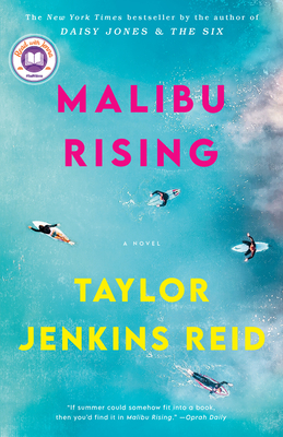 Malibu Rising: A Read with Jenna Pick - Reid, Taylor Jenkins
