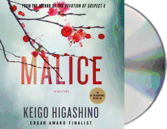 Malice: A Mystery