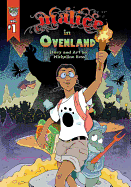 Malice in Ovenland, Volume 1