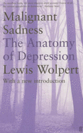 Malignant Sadness