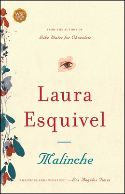 Malinche - Esquivel, Laura