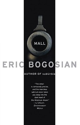 Mall - Bogosian, Eric