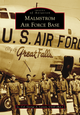 Malmstrom Air Force Base - Larson, George Allen