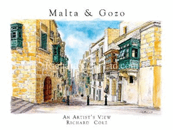 MALTA & GOZO, AN ARTIST'S VIEW.