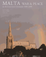 Malta: War & Peace: An Architectural Chronicle 1800-2000