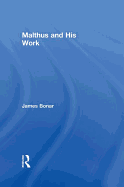 Malthus and His Work