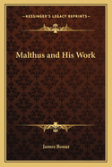 Malthus and His Work
