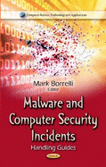 Malware & Computer Security Incidents: Handling Guides
