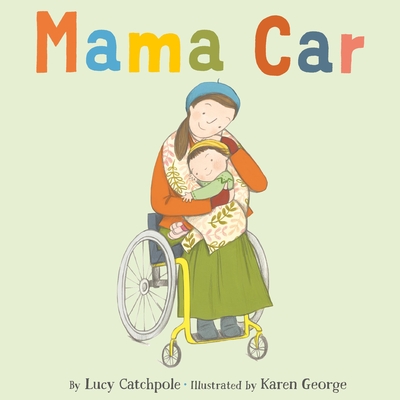 Mama Car - Catchpole, Lucy