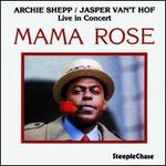 Mama Rose: Live in Concert