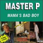 Mama's Bad Boy
