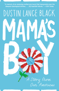 Mama's Boy: A Story from Our Americas