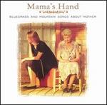 Mama's Hand