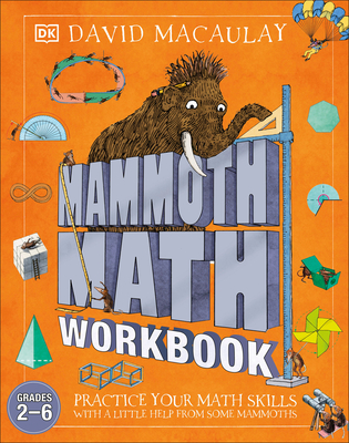 Mammoth Math Workbook: Practice Your Mathsskills with a Little Help from Some Mammoths - DK