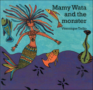 Mamy Wata and the Monster