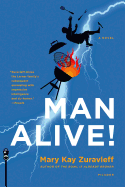 Man Alive!