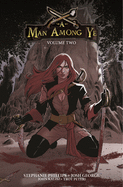 Man Among Ye Volume 2