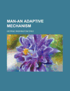 Man-An Adaptive Mechanism