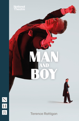 Man and Boy - Rattigan, Terence