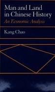 Man and Land in Chinese History: An Economic Analysis