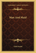 Man and Maid