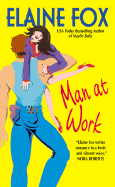 Man at Work - Fox, Elaine