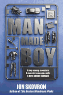 Man Made Boy
