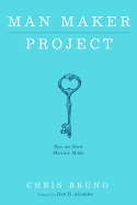 Man Maker Project