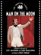 Man on the Moon: The Shooting Script