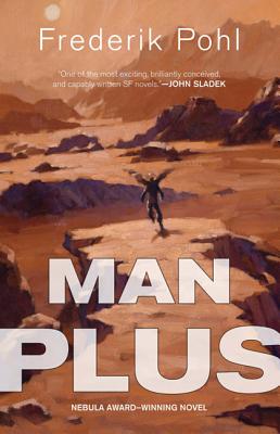 Man Plus - Pohl, Frederik