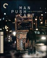 Man Push Cart [Criterion Collection] [Blu-ray]