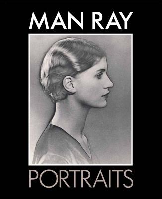 Man Ray Portraits - Pepper, Terence, and Warner, Marina (Introduction by)