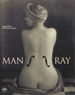 Man Ray - Franciolli, Marco, and Janus