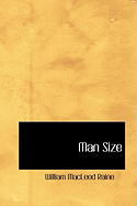 Man Size