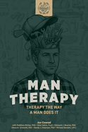 Man Therapy: Therapy the Way a Man Does It