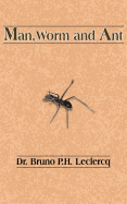 Man, Worm and Ant