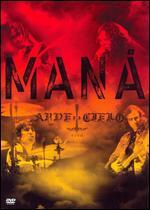 Mana: Arde el Cielo