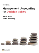 Management Accounting for Decision Makers