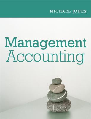 Management Accounting - Jones, Michael J