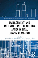 Management and Information Technology After Digital Transformation