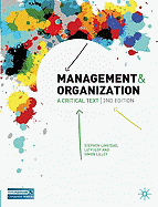 Management and Organization: A Critical Text