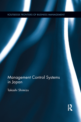 Management Control Systems in Japan - Shimizu, Takashi