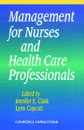 Management for Nurses and Health Care Professionals